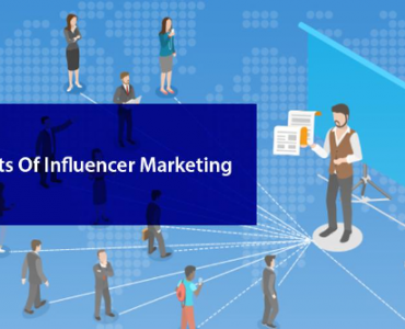 Top 8 Benefits of Influencer Marketing