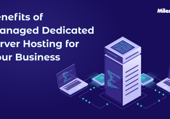 Benefits of Managed Dedicated Server Hosting for Your Business
